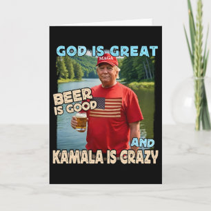 Gott ist großartig Bier ist gut und Kamala sind ve Karte