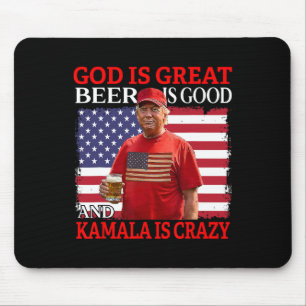 Gott ist großartig Bier ist gut und Kamala sind ve Mousepad