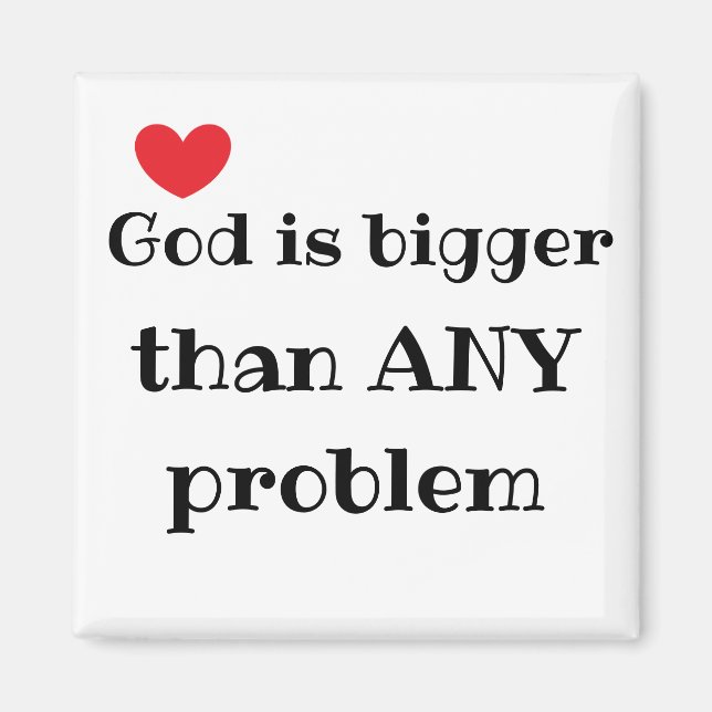Gott ist größer als jedes Problem Niedlicher Glaub Magnet (Vorne)