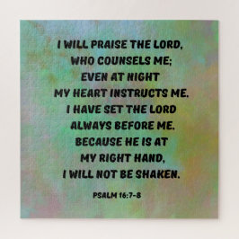 Gott ist immer mit mir Psalm 16:7-8 Bibel Verse