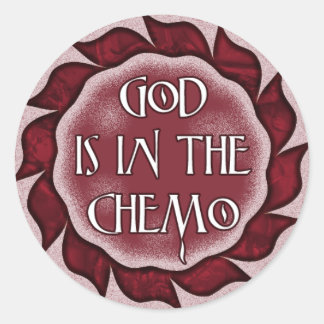 Gott ist in Chemo Aufklebern. Runder Aufkleber