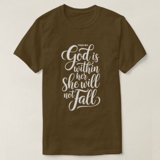 Gott ist in ihr Psalm 46,5 Braunes Christliches T-Shirt