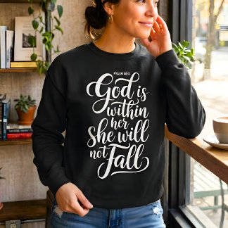 Gott ist in ihr Psalm 46:5 Christliches Sweatshirt