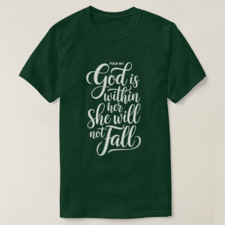 Gott ist in ihr Psalm 46:5 Grüner Christlich T-Shirt