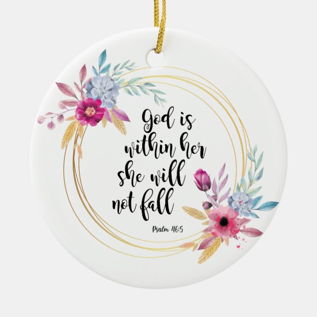 Gott ist in ihrem Psalm 46:5 Keramik Ornament (Vorne)