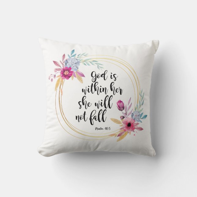 Gott ist in ihrem Psalm 46:5 Kissen (Vorderseite)