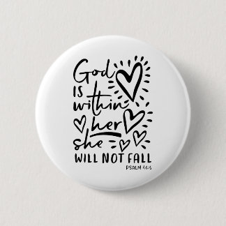 Gott ist innerhalb ihres Psalm-46:5 Button