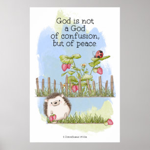 Gott ist kein Gott der Verwirrung, sondern des Fri Poster