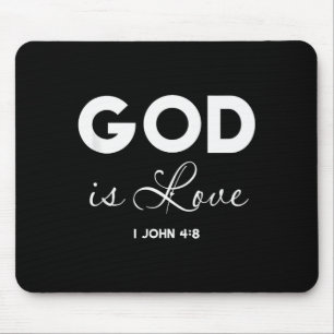 Gott ist Liebe 1 Johannes 4_8 Bibelvers Christlich Mousepad