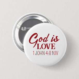 Gott ist Liebe Bibel Verse Christlicher Glaube Wei Button