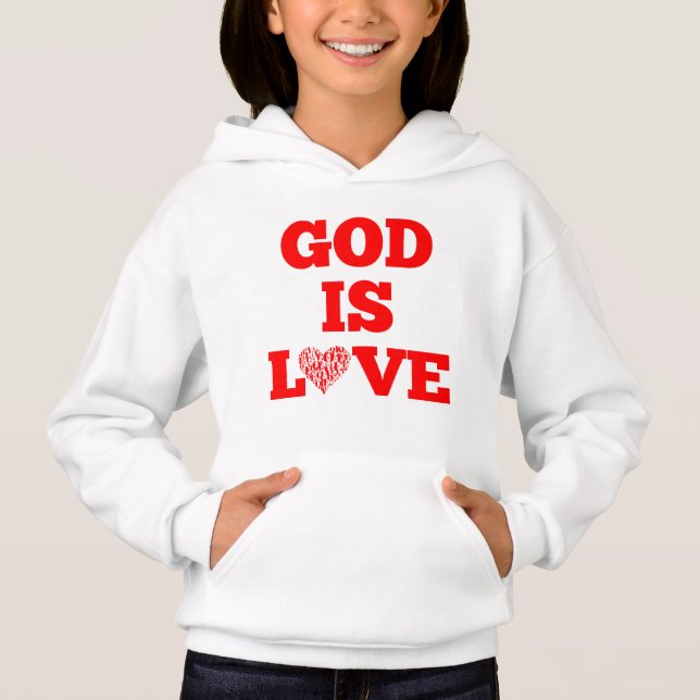 Gott ist Liebe Bibel Zitat Mädchen Hoodie (Vorderseite)