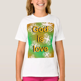 Gott ist Liebe T-Shirt