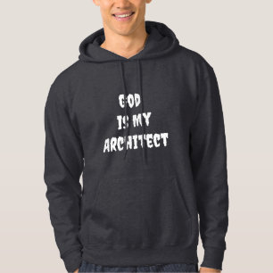 Gott ist mein Architekt Hoodie