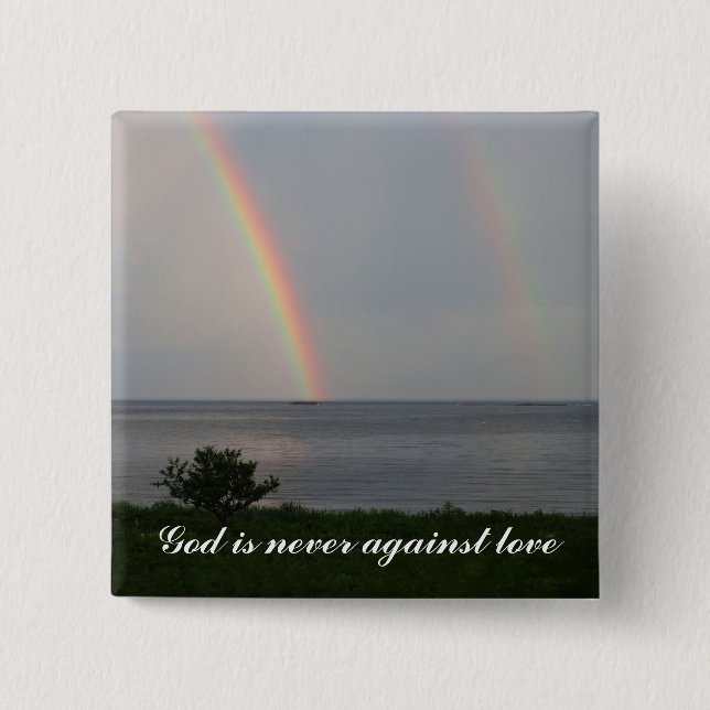 Gott ist nie gegen Liebe Button (Vorderseite)