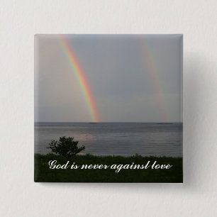 Gott ist nie gegen Liebe Button