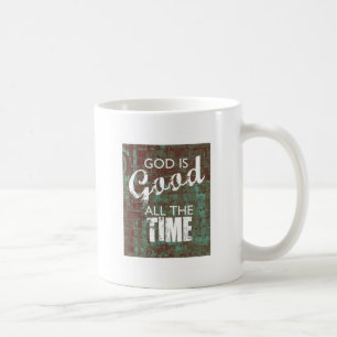 Gott ist ständig gut kaffeetasse