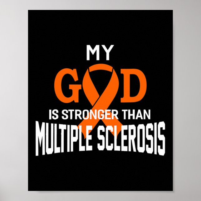 Gott ist stärker als Multiple Sklerose-Bewusstsein Poster (Vorne)