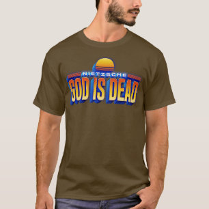 Gott ist tot Retro Stil Nietzsche Zitat T-Shirt