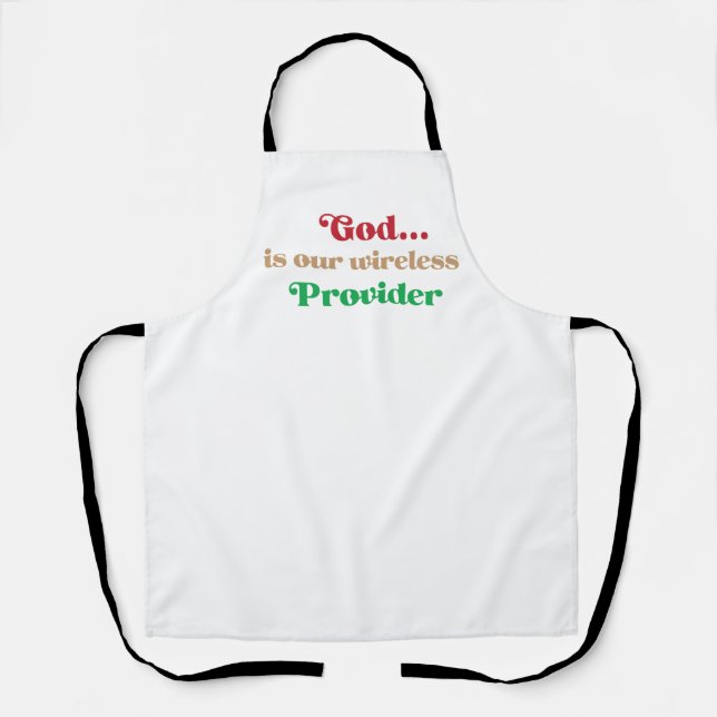 Gott ist unser drahtloser Provider Gott ist puff F Schürze (Vorderseite)