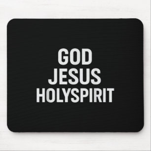 Gott Jesus Heiliger Geist Christlicher Glaube Kirc Mousepad