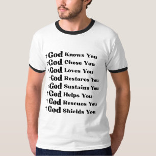 Gott kennt Sie, Lieben Sie, wiederherstellt & rett T-Shirt