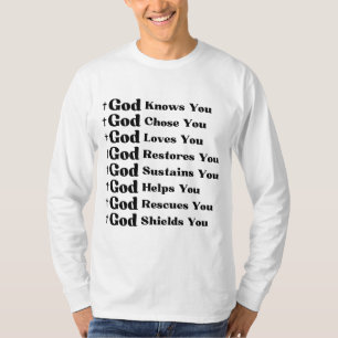 Gott kennt Sie, Lieben Sie, wiederherstellt & rett T-Shirt