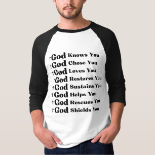 Gott kennt Sie, Lieben Sie, wiederherstellt & rett T-Shirt
