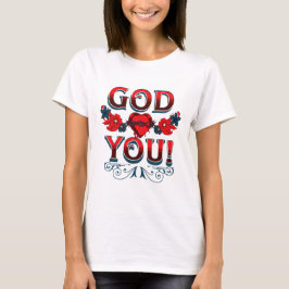 Gott Lieben Sie T-Shirt