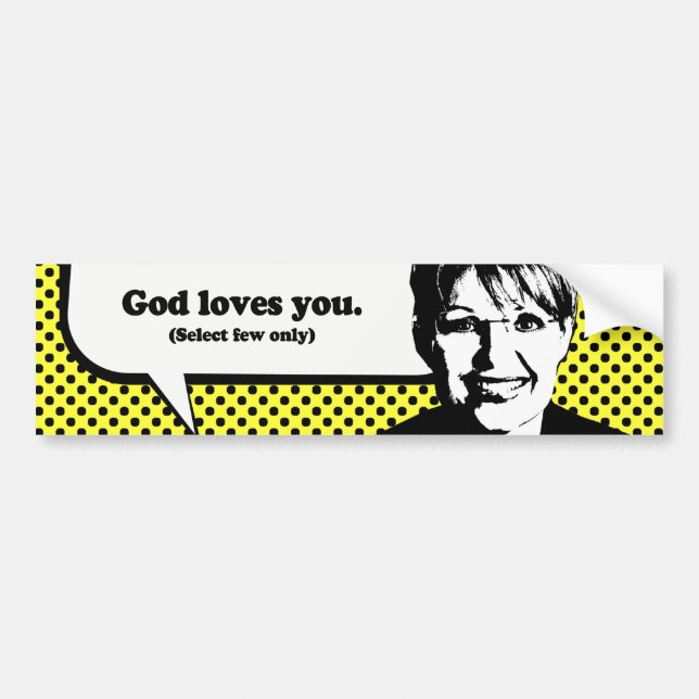 Gott-Lieben Sie. (wählen Sie wenige nur) vor Autoaufkleber (Vorne)