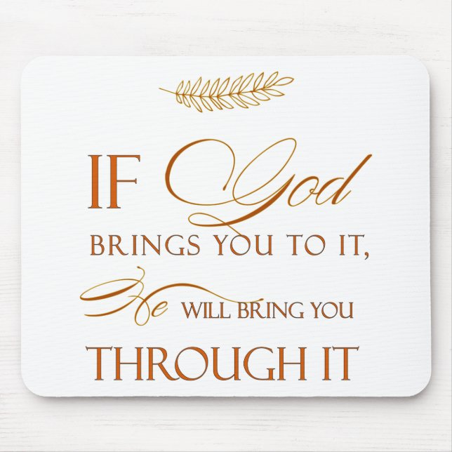 Gott macht weg mousepad (Vorne)