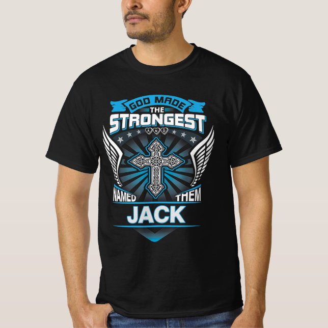 Gott machte den stärksten und nannte sie Jack T-Shirt (Vorderseite)