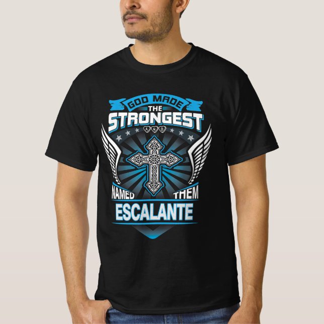 Gott machte die stärkste und nannte sie Escalante T-Shirt (Vorderseite)