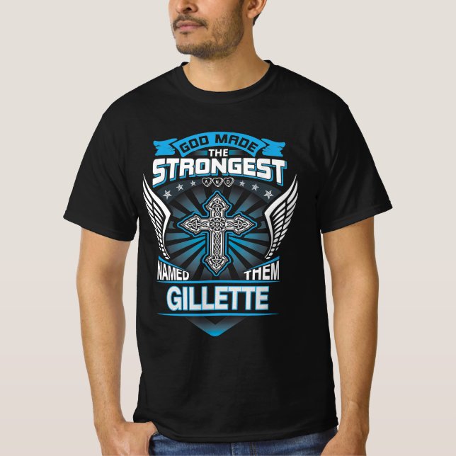 Gott machte die stärkste und nannte sie Gillette T-Shirt (Vorderseite)