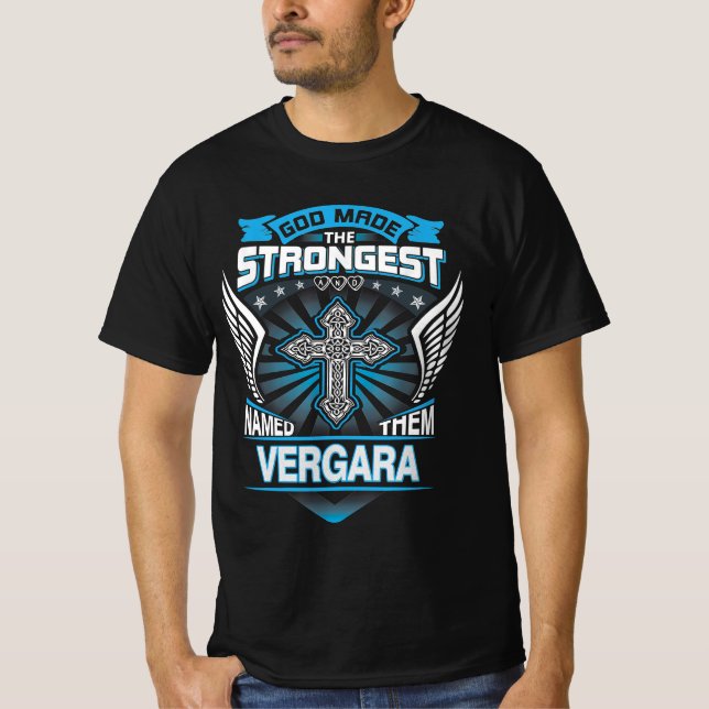 Gott machte die stärkste und nannte sie Vergara T-Shirt (Vorderseite)