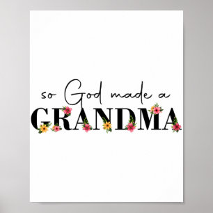 Gott machte eine Oma Blume Oma Happy Mütter Da Poster