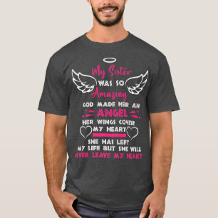 Gott machte meine Schwester einen Engel im Himmel  T-Shirt