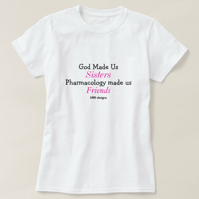 Gott machte uns Schwestern T-Shirt (Design vorne)