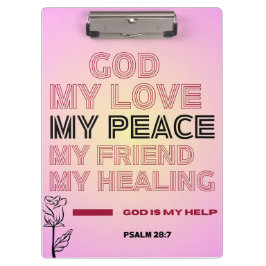   Gott, meine Liebe und Hilfe Psalm 28:7  Klemmbrett
