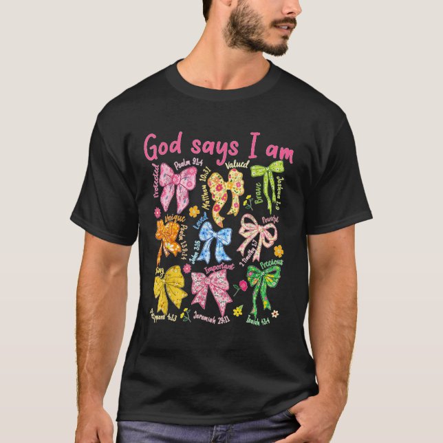 Gott sagt, du bist Coquette Pink Bow Christliche B T-Shirt (Vorderseite)