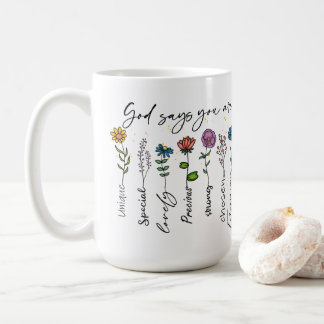 Gott sagt, du bist etwas Besonderes Kaffeetasse