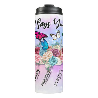 Gott sagt, du bist. . . Schmetterling und Blume Thermosbecher
