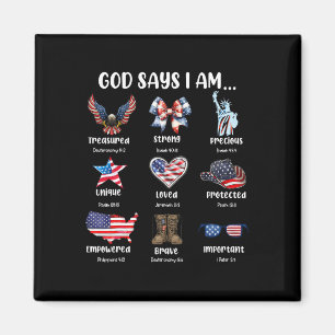 Gott sagt, ich bin 4. Juli Christliche Patriotisch Magnet