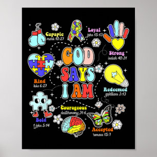 Gott sagt, ich bin Autismus-Bewusstsein ist nett C Poster