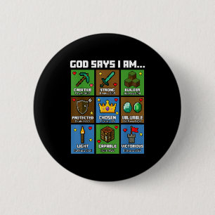 Gott sagt, ich bin Bibelverse Xel Art Christlicher Button