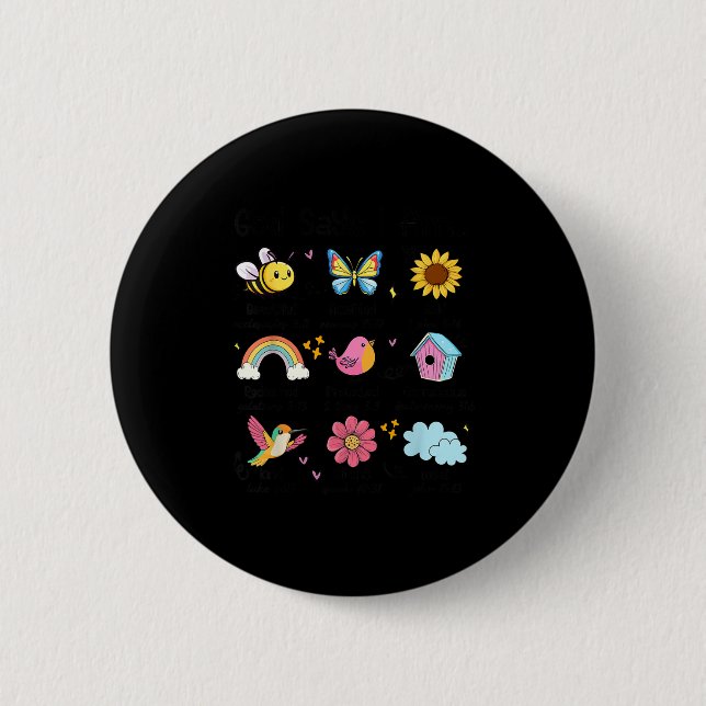 Gott sagt, ich bin der Frühling Christlichen Funny Button (Vorderseite)