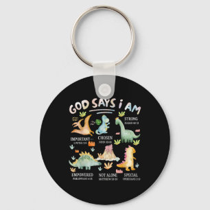 Gott sagt, ich bin Dinosaurier Bibelvers christlic Schlüsselanhänger