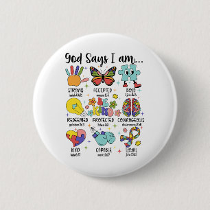 Gott sagt, ich bin ein starkes Christliches Autism Button
