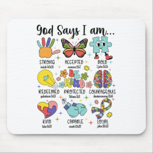Gott sagt, ich bin ein starkes Christliches Autism Mousepad