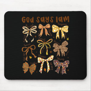 Gott sagt, ich bin Fall Coquette Bow Erntedank Chr Mousepad