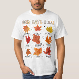 Gott sagt, ich bin Herbst Ernte Erntedank dankbar T-Shirt